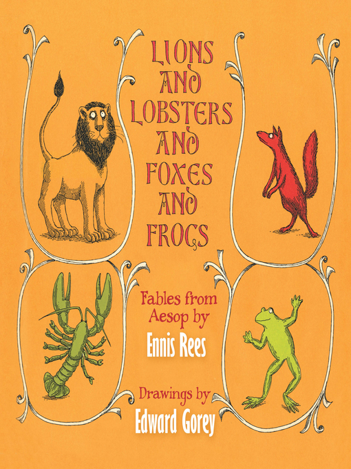 Title details for Lions and Lobsters and Foxes and Frogs by Ennis Rees - Available